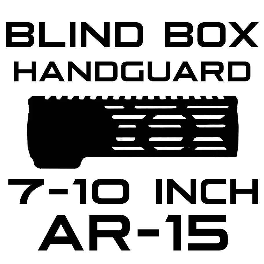  Blind Box Blemished AR-15 7 To 10 Inches Handguard